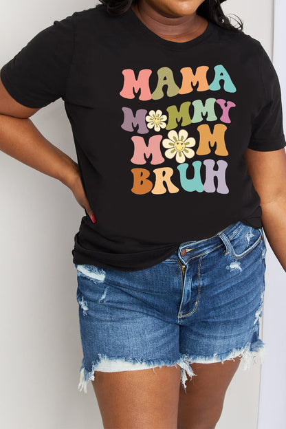 MAMA MY MOM BRUH Graphic Cotton Tee