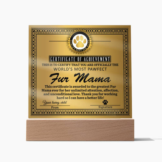 Fur Mama-Certificate of Achievement