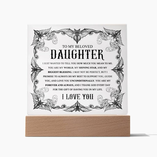 To my daughter-biggest blessing