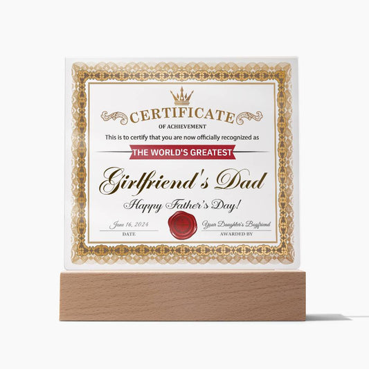 Girlfriend's Dad- Certificate of Achievement