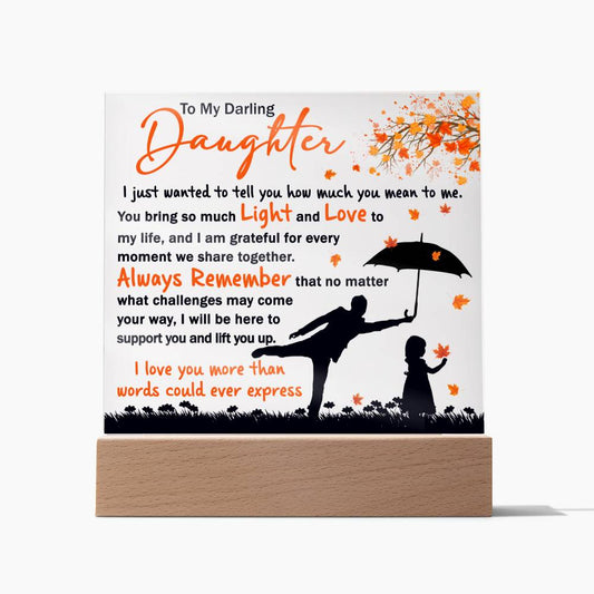 TO MY DARLING DAUGHTER