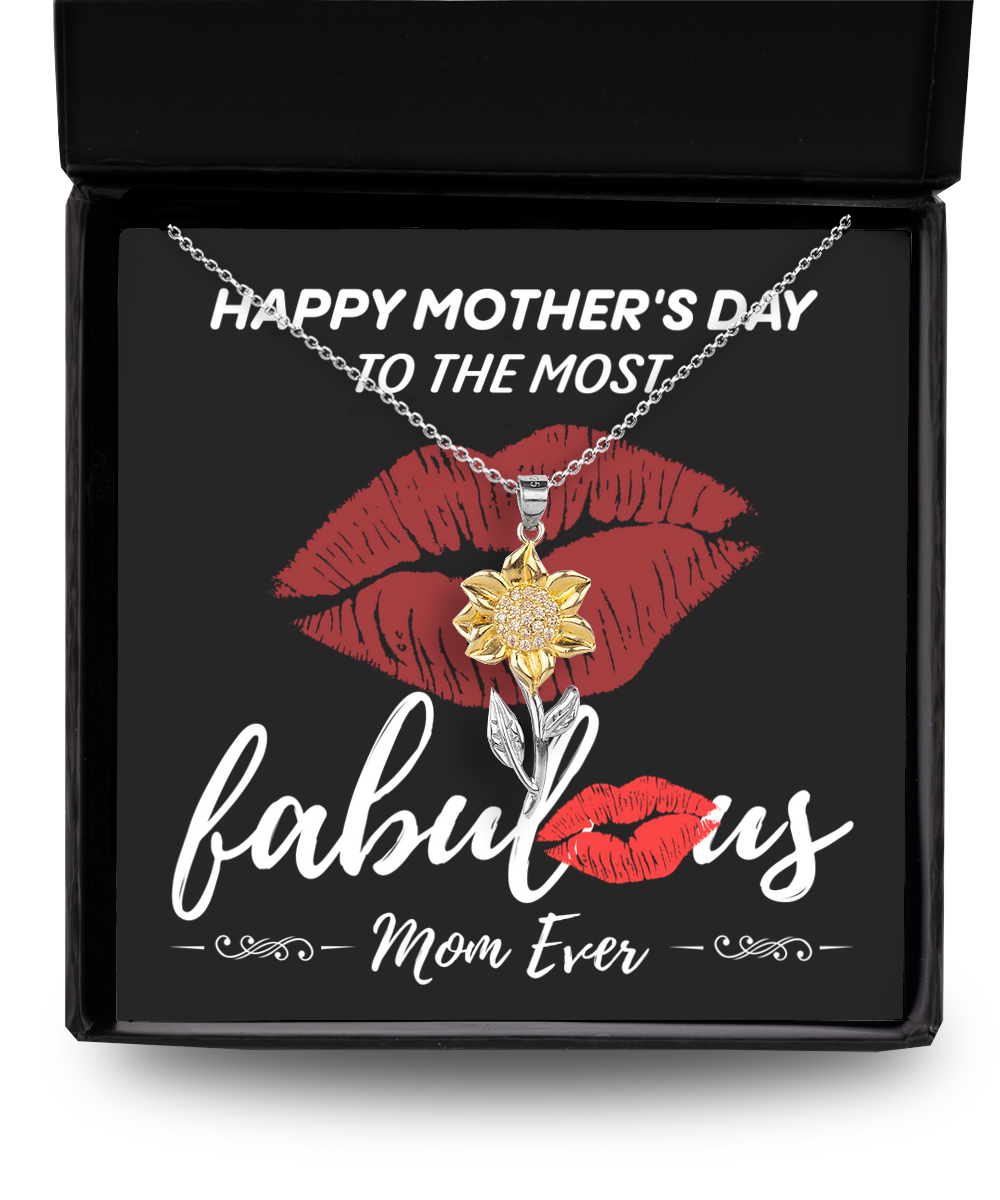 Mom-The Most Fabulous