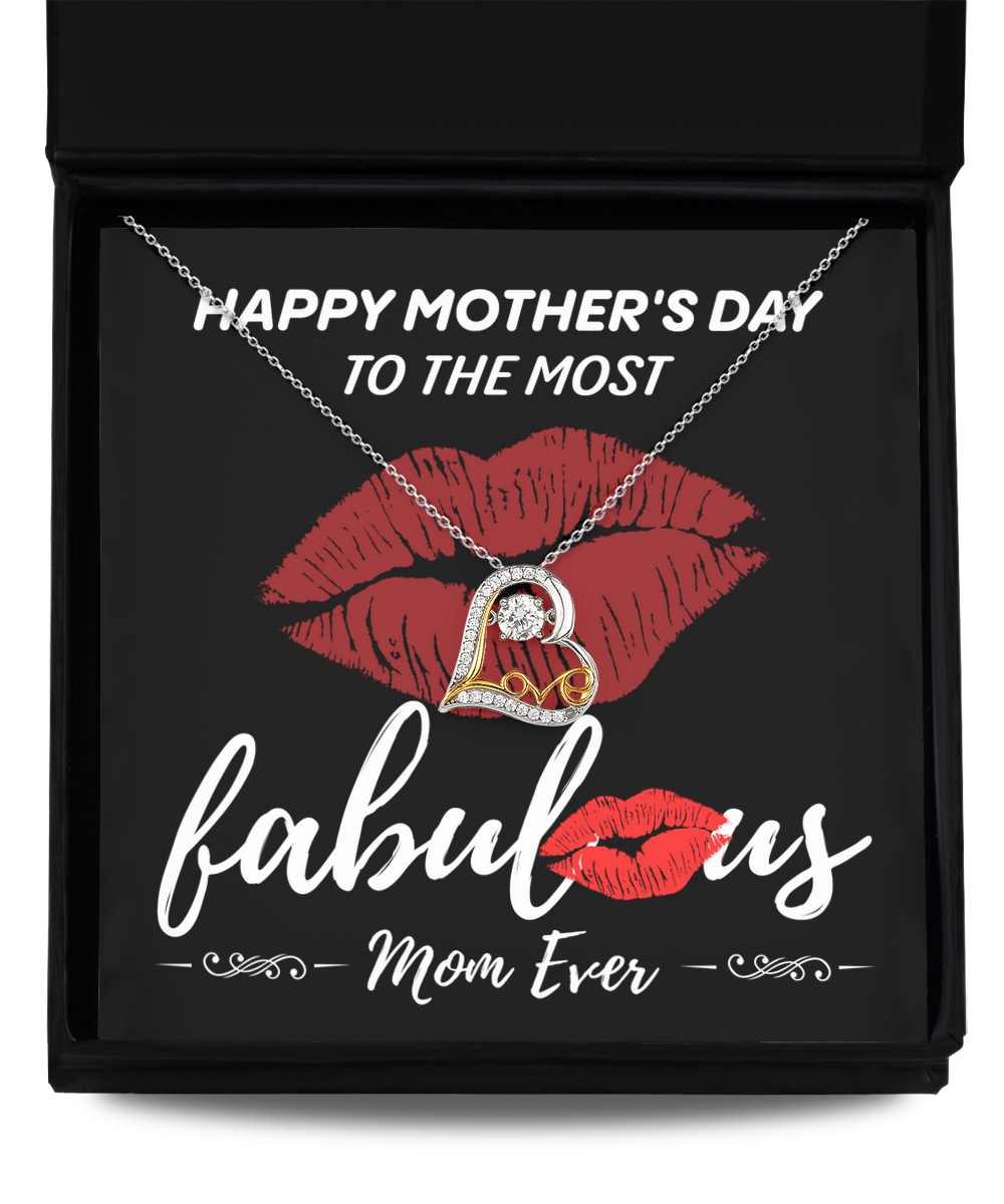 Mom-The Most Fabulous