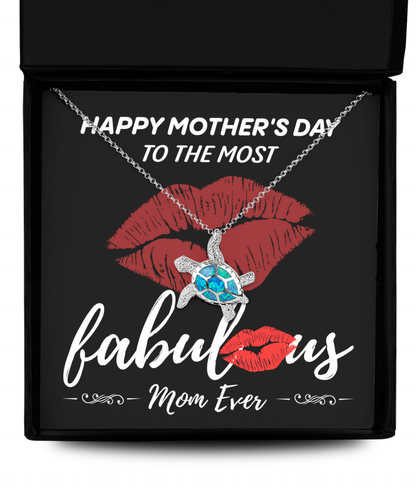 Mom-The Most Fabulous